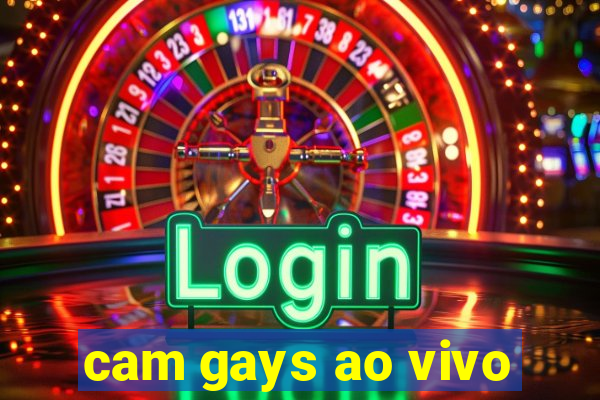 cam gays ao vivo